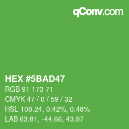 カラーコード: HEX #5BAD47 | qconv.com