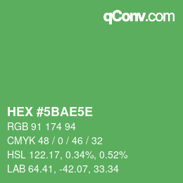 Code couleur: HEX #5BAE5E | qconv.com