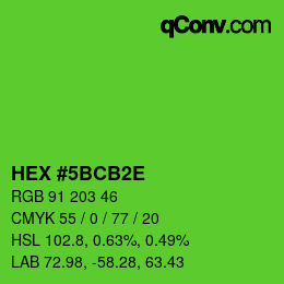 Color code: HEX #5BCB2E | qconv.com