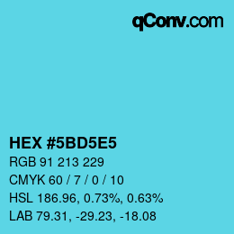 カラーコード: HEX #5BD5E5 | qconv.com