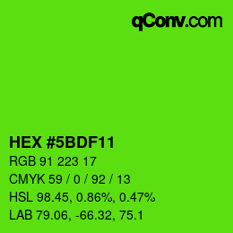 カラーコード: HEX #5BDF11 | qconv.com