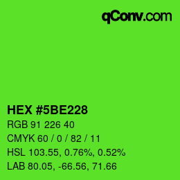 Color code: HEX #5BE228 | qconv.com