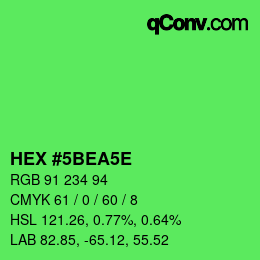 Color code: HEX #5BEA5E | qconv.com