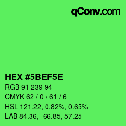 カラーコード: HEX #5BEF5E | qconv.com