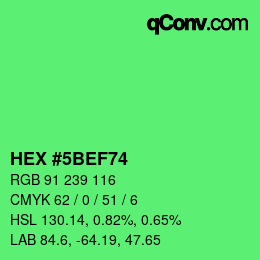 カラーコード: HEX #5BEF74 | qconv.com