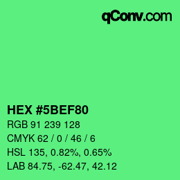 カラーコード: HEX #5BEF80 | qconv.com