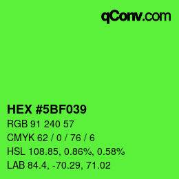 Color code: HEX #5BF039 | qconv.com