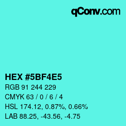 Color code: HEX #5BF4E5 | qconv.com