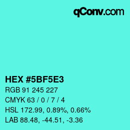 Color code: HEX #5BF5E3 | qconv.com