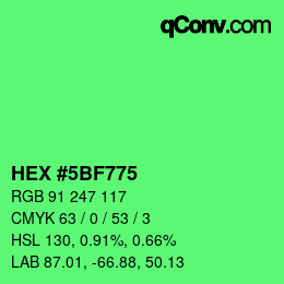 カラーコード: HEX #5BF775 | qconv.com