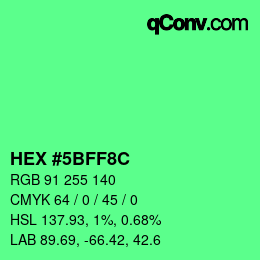 Color code: HEX #5BFF8C | qconv.com