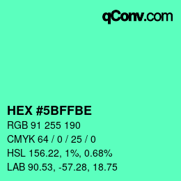 カラーコード: HEX #5BFFBE | qconv.com