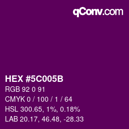 Color code: HEX #5C005B | qconv.com