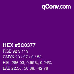 カラーコード: HEX #5C0377 | qconv.com