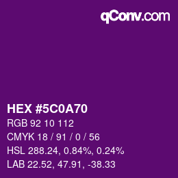 Color code: HEX #5C0A70 | qconv.com