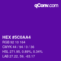 Color code: HEX #5C0AA4 | qconv.com