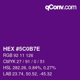 Color code: HEX #5C0B7E | qconv.com