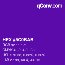 Color code: HEX #5C0BAB | qconv.com