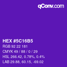 Color code: HEX #5C16B5 | qconv.com