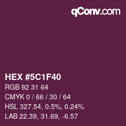 Color code: HEX #5C1F40 | qconv.com