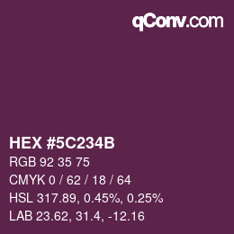 Color code: HEX #5C234B | qconv.com