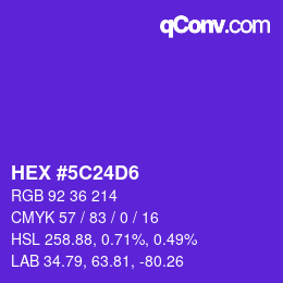 カラーコード: HEX #5C24D6 | qconv.com