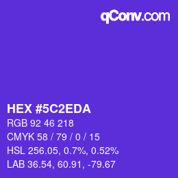 カラーコード: HEX #5C2EDA | qconv.com