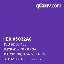 カラーコード: HEX #5C32A8 | qconv.com