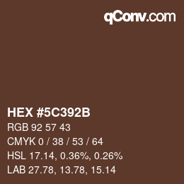 Color code: HEX #5C392B | qconv.com