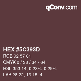 Código de color: HEX #5C393D | qconv.com