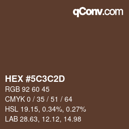 Color code: HEX #5C3C2D | qconv.com