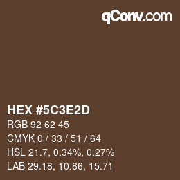Color code: HEX #5C3E2D | qconv.com