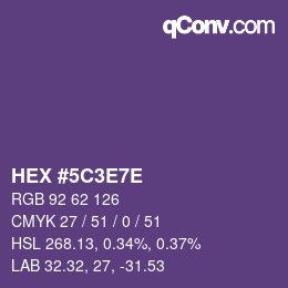 Color code: HEX #5C3E7E | qconv.com