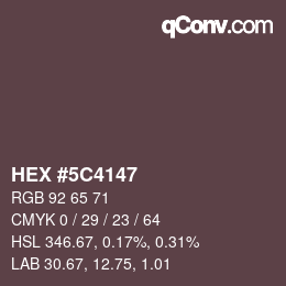 Color code: HEX #5C4147 | qconv.com