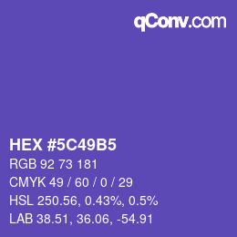 カラーコード: HEX #5C49B5 | qconv.com