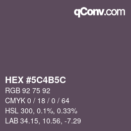 Color code: HEX #5C4B5C | qconv.com