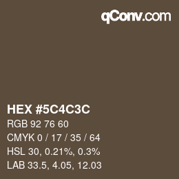 Color code: HEX #5C4C3C | qconv.com