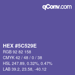 Farbcode: HEX #5C529E | qconv.com