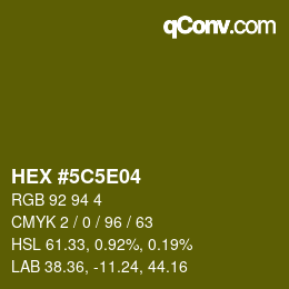 Color code: HEX #5C5E04 | qconv.com