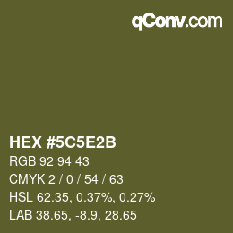 Farbcode: HEX #5C5E2B | qconv.com