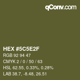 カラーコード: HEX #5C5E2F | qconv.com