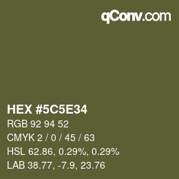 カラーコード: HEX #5C5E34 | qconv.com