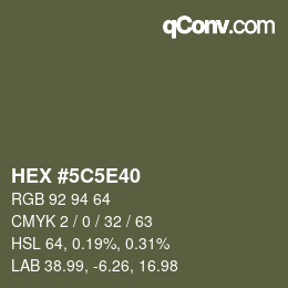 Color code: HEX #5C5E40 | qconv.com