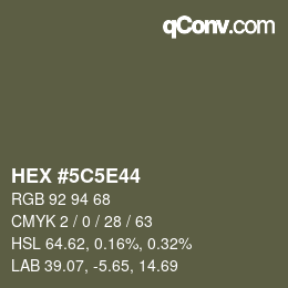 Code couleur: HEX #5C5E44 | qconv.com