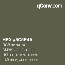 Color code: HEX #5C5E4A | qconv.com
