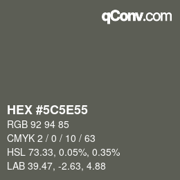 Color code: HEX #5C5E55 | qconv.com