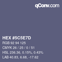 Color code: HEX #5C5E7D | qconv.com