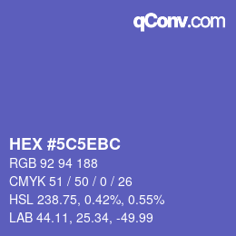Color code: HEX #5C5EBC | qconv.com