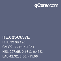 Color code: HEX #5C637E | qconv.com