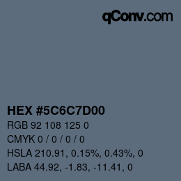 颜色代码: HEX #5C6C7D00 | qconv.com